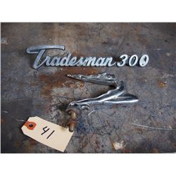 1920s-1930s Hood Ornament Tradesman 300 Embrem