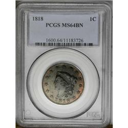 1818 1C MS64 Brown PCGS. N-10, R.1. A heavy die crack 
