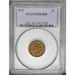 1871 1C PR64 Red and Brown PCGS. Shallow N in ONE. The 