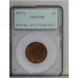 1871 2C PR65 Red and Brown PCGS.From The Antigo Collec 