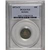 Image 3 : 1873-CC 10C Arrows Fine 15 PCGS. Among the rarest 