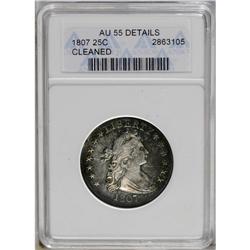 1807 25C --Cleaned--ANACS. AU55 Details. The coin has r 