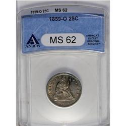 1859-O 25C MS62 ANACS. This example has subdued luster 