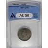 Image 1 : 1870 25C AU58 ANACS. Beautifully toned in concentric g 