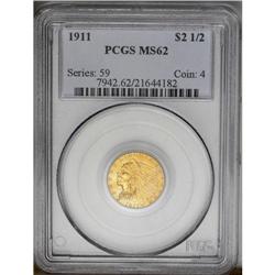 1911 $2 1/2 MS62 PCGS. With a mintage of 704,000 piece 
