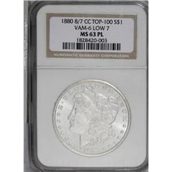 1880-CC S$1 8 Over Low 7 MS63 Prooflike NGC. VAM-6. A 