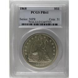 1868 S$1 PR61 PCGS. Tan toning partially obscures the 