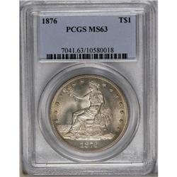 1876 T$1 MS63 PCGS. Satiny with traces of reflectivity 