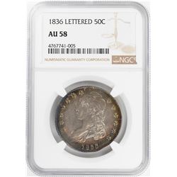1836 Lettered Capped Bust Half Dollar Coin NGC AU58 Amazing Toning