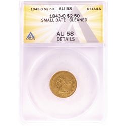 1843 $2 1/2 Liberty Head Quarter Eagle Gold Coin ANACS AU58 Details