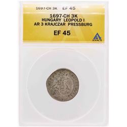 1697 Hungary Leopold I AR 3 Krajczar Pressburg Coin ANACS XF45