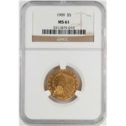 1909 $5 Indian Head Half Eagle Gold Coin NGC MS61