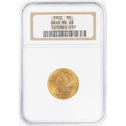 1902 $5 Liberty Head Half Eagle Gold Coin NGC MS63 Bass Collection