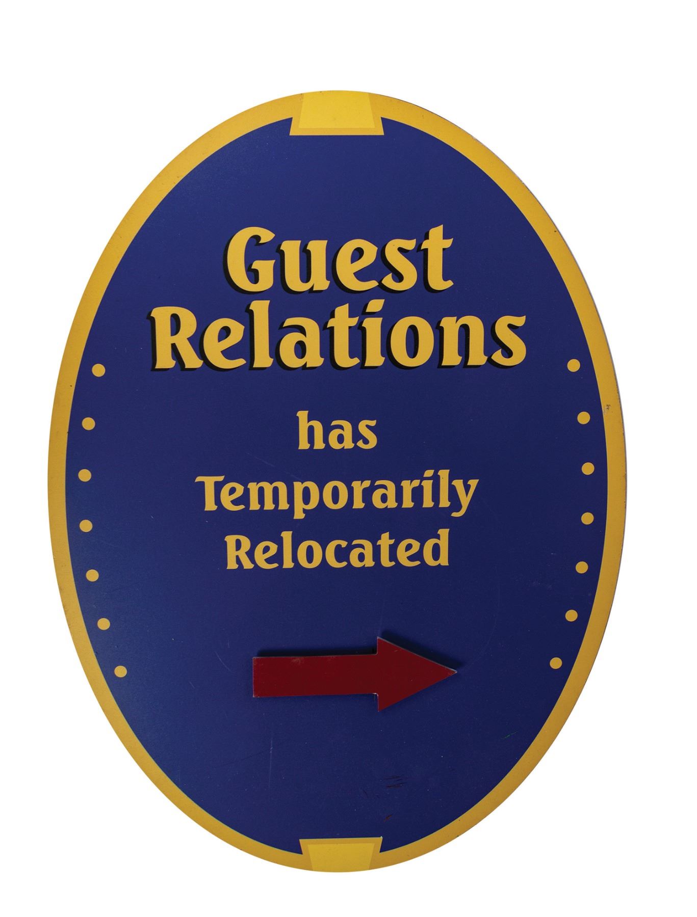Relocation Break Sign Guest Relations Temporary Relocation Sign.