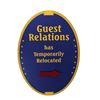 Image 1 : Guest Relations Temporary Relocation Sign.