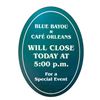 Image 1 : Blue Bayou & Cafe Orleans Closure Sign.
