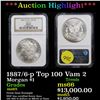 Image 1 : ***Auction Highlight*** NGC 1887/6-p Top 100 Vam 2 Morgan Dollar $1 Graded ms65 By NGC (fc)