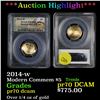 Image 1 : Proof ***Auction Highlight*** PCGS 2014-w Modern Commem $5 Gold Graded pr70 dcam By PCGS (fc)