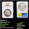 Image 1 : NGC 1901-o Morgan Dollar $1 Graded ms65 By NGC