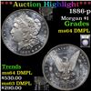 Image 1 : ***Auction Highlight*** 1886-p Morgan Dollar $1 Graded Choice Unc DMPL BY USCG (fc)