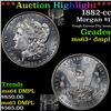Image 1 : ***Auction Highlight*** 1882-cc Morgan Dollar $1 Grades Select Unc+ DMPL (fc)
