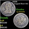 Image 1 : 1838 Capped Bust Half Dollar 50c Grades vg details