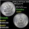 Image 1 : 1878-p 7tf Vam 232 Morgan Dollar $1 Grades Select+ Unc