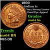 Image 1 : 1899 Indian Cent 1c Grades Choice Unc BN