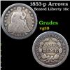 Image 1 : 1853-p Arrows Seated Liberty Dime 10c Grades vg+