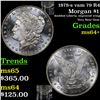 Image 1 : 1878-s vam 79 R4 Morgan Dollar $1 Grades Choice+ Unc