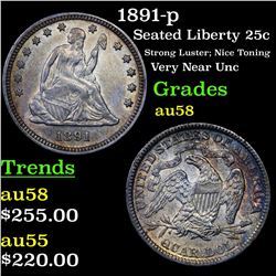 1891-p Seated Liberty Quarter 25c Grades Choice AU/BU Slider