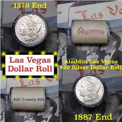 Full Morgan/Peace Aladdin Hotel silver $1 roll $20, 1887 & 1879 ends