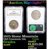 Image 1 : ***Auction Highlight*** NGC 1925 Stone Mountain Old Commem Half Dollar 50c Graded ms66 By NGC (fc)