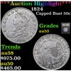 Image 1 : ***Auction Highlight*** 1824 Capped Bust Half Dollar 50c Graded Select AU By USCG (fc)