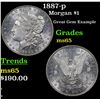 Image 1 : 1887-p Morgan Dollar $1 Grades GEM Unc