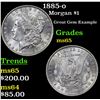 Image 1 : 1885-o Morgan Dollar $1 Grades GEM Unc