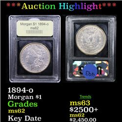 ***Auction Highlight*** 1894-o Morgan Dollar $1 Graded Select Unc By USCG (fc)