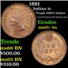 Image 1 : 1881 Indian Cent 1c Grades GEM+ Unc BN