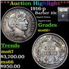 Image 1 : ***Auction Highlight*** 1916-p Barber Dime 10c Graded GEM++ Unc By USCG (fc)