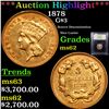 Image 1 : ***Auction Highlight*** 1878 Three Dollar Gold 3 Graded Select Unc BY uSCG (fc)