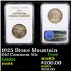Image 1 : NGC 1925 Stone Mountain Old Commem Half Dollar 50c Graded ms64 By NGC
