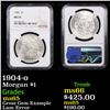 Image 1 : NGC 1904-o Morgan Dollar $1 Graded ms65 By NGC