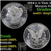 Image 1 : 1884-o /o Vam 3 Morgan Dollar $1 Grades Select Unc+ DMPL