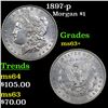 Image 1 : 1897-p Morgan Dollar $1 Grades Select+ Unc