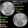 Image 1 : 1889-p vam 16 Morgan Dollar $1 Grades Select+ Unc