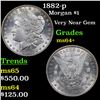 Image 1 : 1882-p Morgan Dollar $1 Grades Choice+ Unc