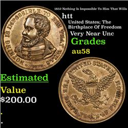 1852 Nothing Is Impossible To Him That Wills Kossuth Token Grades Choice AU/BU Slider