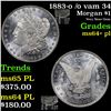 Image 1 : 1883-o /o vam 34 Morgan Dollar $1 Grades Choice Unc+ PL