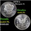 Image 1 : 1879-s Morgan Dollar $1 Grades Select Unc PL