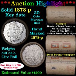 ***Auction Highlight*** Full solid Key date 1878-p Morgan silver dollar roll, 20 coins (fc)
